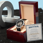 To My Brother – “You Will Never Walk Alone” Openwork Automatic Watch