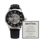To My Brother – “You Will Never Walk Alone” Openwork Automatic Watch
