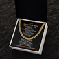 Gift For Son B "To my Incredible Son..." Cuban Link Chain Necklace
