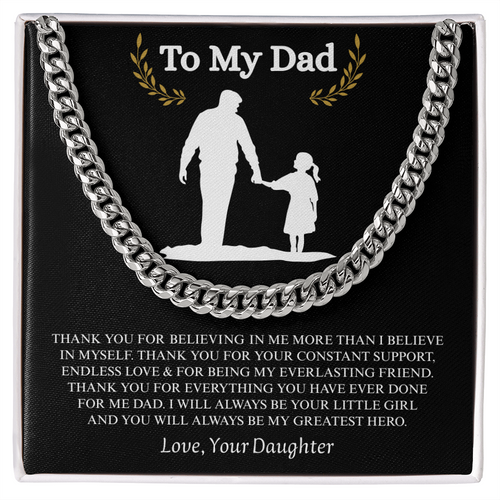 Gift for Dad  (from Daughter) – “You'll Always Be My Greatest Hero” Cuban Link Chain Necklace