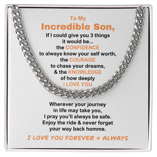 *To my Incredible Son: Gift For Son | To My Son Cuban Link Chain Necklace Christmas Gift