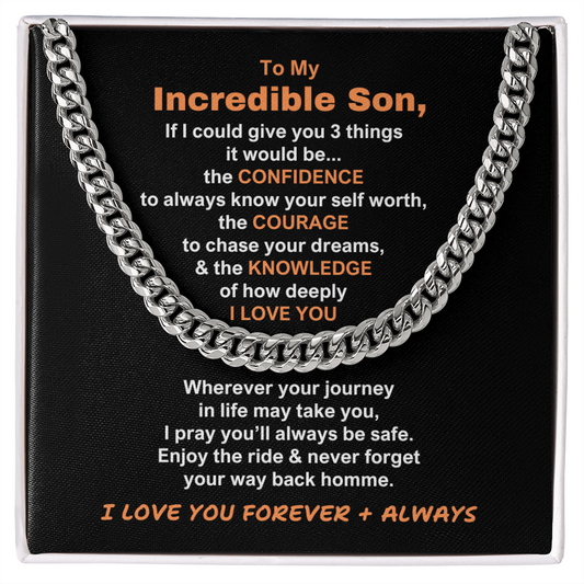 *To my Incredible Son: Gift For Son | To My Son Cuban Link Chain Necklace Christmas Gift