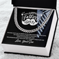 Gift for Father's day "The Moments Spent With You Mean the Most…" Cuban Link Chain Necklace