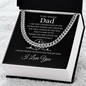 Gift for Dad "To My Amazing  Dad, I am so proud to have you for my dad...." Cuban Link Chain Necklace