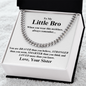 Gift for Brother "You are braver than you believe, stronger than you ..." Cuban Link Chain Necklace