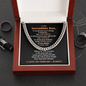 Gift For Son B "To my Incredible Son..." Cuban Link Chain Necklace