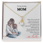 Gift for Mom "I'm so lucky to have you as my Mom..." Alluring Beauty Necklace
