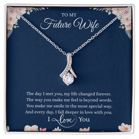 Gift for Girlfriend "The day I met you, my life changed forever.." Alluring Beauty Necklace
