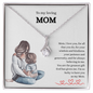 Gift for Mom "I'm so lucky to have you as my Mom..." Alluring Beauty Necklace