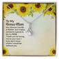 Gift for Mother-in-Law – “Thank you for loving me as your own” Alluring Beauty Necklace
