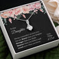 Gift for Daughter (from Mom & Dad) – “You Are Loved More Than You Know” Alluring Beauty Necklace