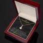 Gift for granddaughter "I know you will be one of the most..." Alluring Beauty Necklace