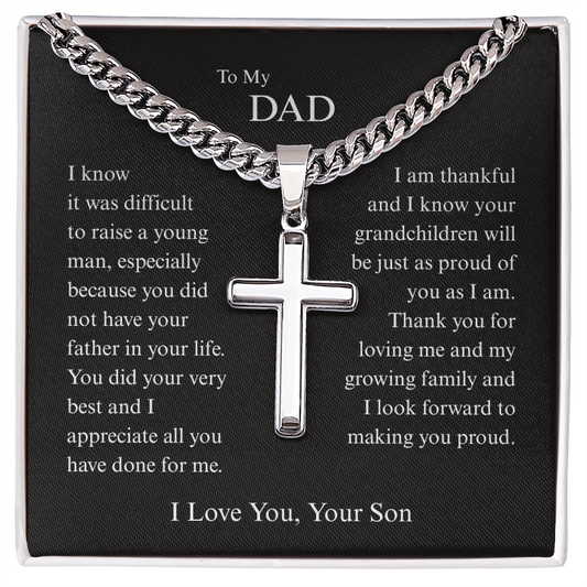 Gift for Dad "I Know It Wasn't Easy Raising a Man Like Me…" Engraved Artisan Cross Necklace