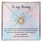 Gift for Mom "I have waited months and months..." Love Knot Necklace