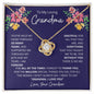 Gift for Grandmother "For the million special things you do..." Love Knot Necklace