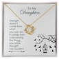 Gift for Daughter – “Strength Comes From Overcoming” Love Knot Necklace