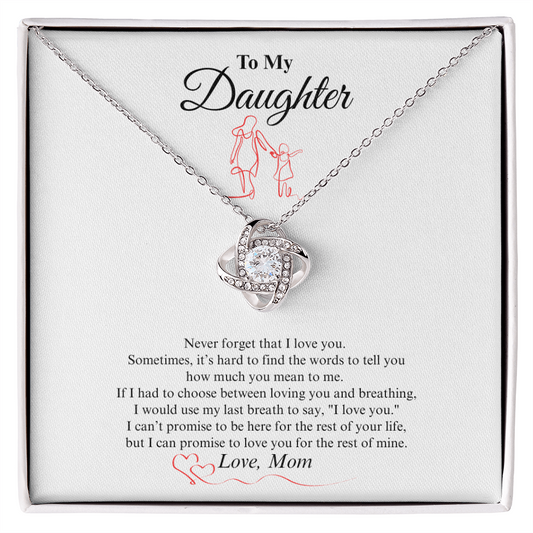 Gift for Daughter "Never Forget That I Love You" Love Knot Necklace
