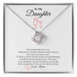 Gift for Daughter "Never Forget That I Love You" Love Knot Necklace