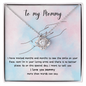 Gift for Mom "I have waited months and months..." Love Knot Necklace