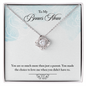 Gift for Mother-in-Law – “You Chose to Love Me” Love Knot Necklace