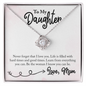 Gift for Daughter (from Mom) – “Be the Woman I Know You Can Be” Love Knot Necklace