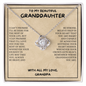 Gift for Granddaughter "Remember whose granddaughter you are..." Love Knot Necklace