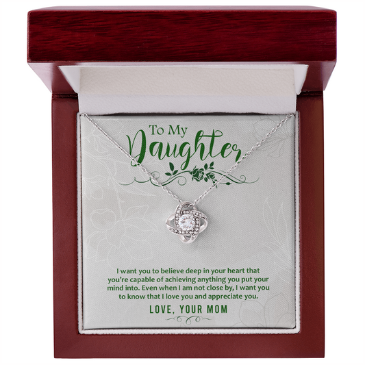 Gift for Daughter (from Mom) – “You're Capable of Anything” Love Knot Necklace