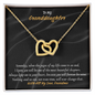Gift for granddaughter "I know you will be one of the most..." Interlocking Hearts Necklace