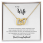 Gift for Wife "The most wonderful thing I decided to do was to share..." Interlocking Hearts Necklace