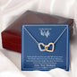 Gift for Wife – “Forever and Always” Interlocking Hearts Necklace