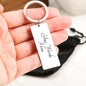 “For All the Wonderful Things You Do That I Might Not Always Notice” Engraved Rectangle Keychain - Gift for Dad