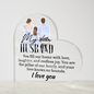 Gift for Husband – “You Fill Our Home with Love” Heart Acrylic Block