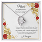 Gift for Mom "Thank you for your unconditional love..." Forever Love Necklace