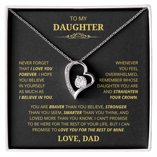 Gift for Daughter "Never forget that I love you..." Forever Love Necklace