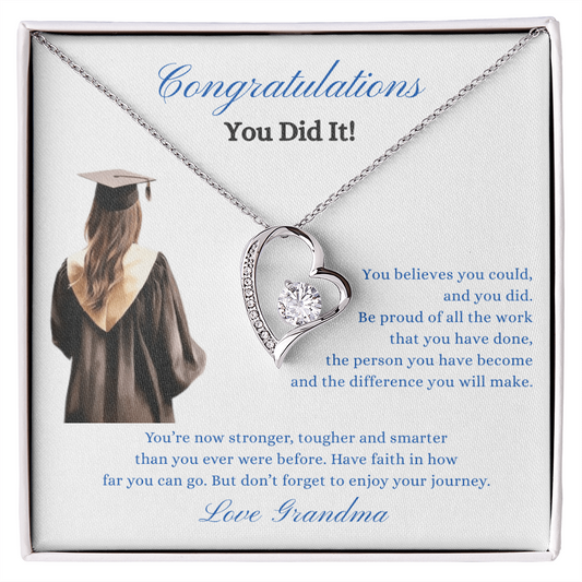 Gift for Granddaughter "To a beautiful Girl on her Graduation Day..." Forever Love Necklace