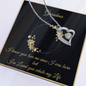 Gift for Grandmother "I know you love me since I was born..." Forever Love Necklace