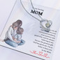 Gift for Mom "I'm so lucky to have you as my Mom..." Forever Love Necklace