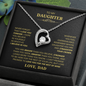 Gift for Daughter "Never forget that I love you..." Forever Love Necklace