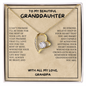 Gift for Granddaughter "Remember whose granddaughter you are..." Forever Love Necklace
