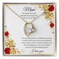 Gift for Mom "Thank you for your unconditional love..." Forever Love Necklace