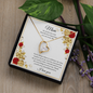 Gift for Mom "Thank you for your unconditional love..." Forever Love Necklace