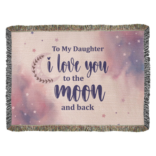 Gift for Daughter – “I Love You to the Moon and Back” Heirloom Woven Blanket