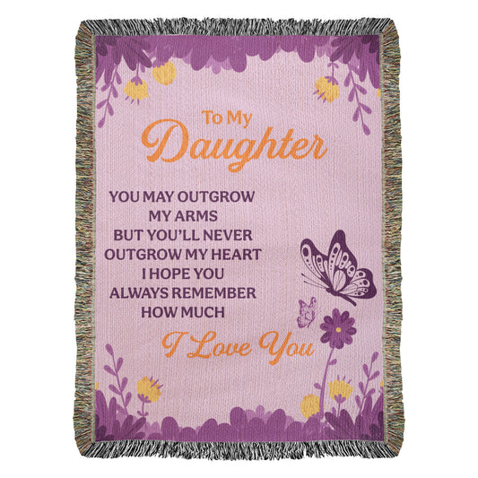 Gift for Daughter – “You'll Never Outgrow My Heart” Heirloom Woven Blanket