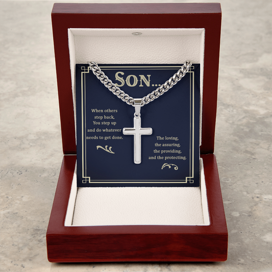 Gift for Son – “You Step Up When Others Step Back” Personalized Cross with Cuban Link Chain