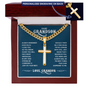 “Stay Strong, Be Confident & Just Do Your Best” Personalized Cross with Cuban Link Chain - Gift for Grandson