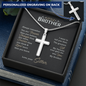 “I Want to Tell You That the Greatest Gift My Parents Ever Gave Me Was You, My Brother” Personalized Cross Necklace with Snake Chain - Gift for Brother