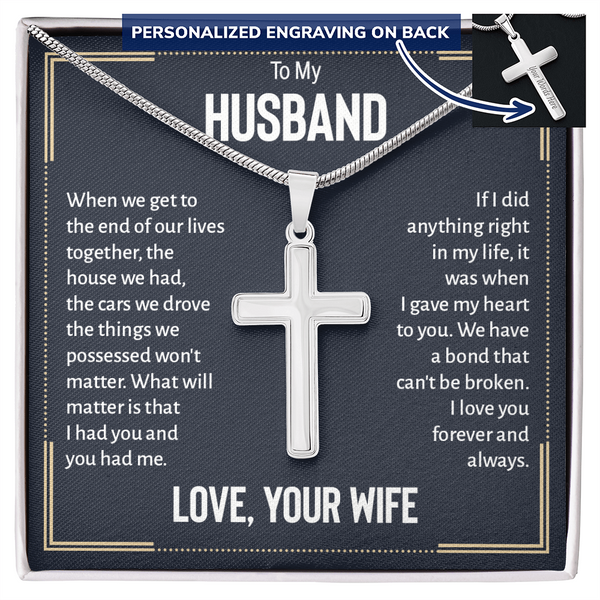 “We Have a Bond That Can't Be Broken. I Love You” Personalized Cross Necklace with Snake Chain – Gift for Husband