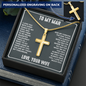 “I Love You With Every Ounce of My Soul and Every Fiber of My Being” Personalized Cross Necklace with Snake Chain - Gift for Husband