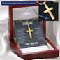 “We Have a Bond That Can't Be Broken. I Love You” Personalized Cross Necklace with Snake Chain – Gift for Husband