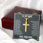 “I Love You With Every Ounce of My Soul and Every Fiber of My Being” Personalized Cross Necklace with Snake Chain - Gift for Husband